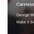 George Michael Careless Whisper Remastered