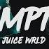 Juice WRLD Empty Lyrics