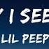 Lil Peep The Way I See Things Lyrics