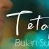 Bulan Sutena Tetap Punyaku Official Music Video