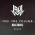 Jauz Feel The Volume Ben Nicky Remix Official Full Stream