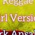 I Dont Wanna Talk About It Rod Stewart Reggae Girl Version DJ Mhark Remix