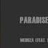 MEDUZA Paradise Feat Dermot Kennedy Oficial Audio