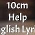 Help 10cm English Lyrics