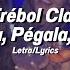 Agárrala Pégala Azótala Trébol Clan Letra Lyrics