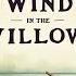 The Wind In The Willows Complete Audiobook