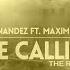 The Calling Feat Maximilian G The Prieto Brothers Remix