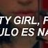 I M A Nasty Girl Fantastic Este Culo Es Natural No Plastic Letra