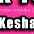 Kesha Tik Tok Karaoke Version