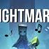 Little Nightmares 2 Song Nightmare By ChewieCatt