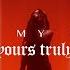 Yours Truly Call My Name Official Music Video