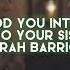 Thank God You Introduced Me To Your Sister Sarah Barrios Edit Audio