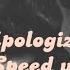 Apologize Speed Up Version