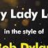 Bob Dylan Lay Lady Lay Karaoke Version From Zoom Karaoke