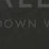 Kaleo Way Down We Go Slowed Reverb Way Down We Go Ringtone