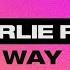 Charlie Puth The Way I Am Official Lyric Video