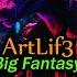 ArtLif3 Big Fantasy Original Mix