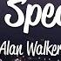 1 HOUR Alan Walker The Spectre Lyrics