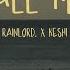 Rainlord X Keshi Call Me Lyrics