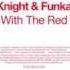 Man With The Red Face SLOF MAN Remix Mark Knight Funkagenda