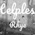 Helpless Rhye Lyric Video