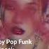 G I DLE Tomboy Funk Pop Remix