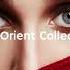 The Orient Collective Melodic Ethnic Beats Mystical Deep House Mix