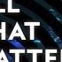 Colton Dixon All That Matters Lyric Video