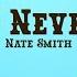 Nate Smith Wish I Never Felt Lyrics