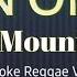 Big Mountain Lean On Me Karaoke Reggae Version