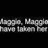 The Nowhere Boys Maggie Mae Lyrics