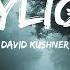 David Kushner Daylight Lyrics