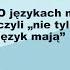 O Językach Mniejszościowych Czyli Nie Tylko Kaszubi Swój Język Mają Dr Hab T Wicherkiewicz