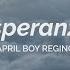 April Boy Regino Esperanza Aesthetic Lyric Video