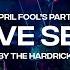 The Hardrick April Fool S Live Set GoGoal DJ S Bar April 2022