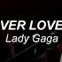 LADY GAGA I Ll Never Love Again Letra Traducción