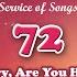 Are You Weary Are You Heavy Hearted TPM English Song 72