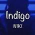 Indigo NIKI Lyrics