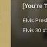 Elvis Presley You Re The Devil In Disguise Audio