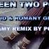 Between Two Points David Gilmour Romany Gilmour Dreamy Remix By Potec