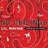 Lil Wayne Comme Des Garçons No Ceilings 3 Official Audio