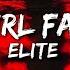 Elite IMA NASTY GIRL FANTASTIC Lyrics Elite Season 4 Sound Track