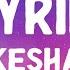 Kesha JOYRIDE Lyrics