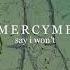 MercyMe One Hour Of Say I Won T