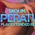 SKOLIM Temperatura Fair Play Extended Remix