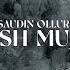 SAUDIN OLLURI QYSH MUJTE PROD BY SAUDIN