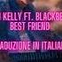 Machine Gun Kelly Ft Blackbear My Ex S Best Friend Traduzione ITA