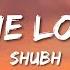 Shubh One Love Lyrics