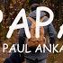 Papa Paul Anka Lyrics