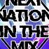 Next Nation In The Mix Episode 019 Best Of EDM Big Room Hardstyle House Mix